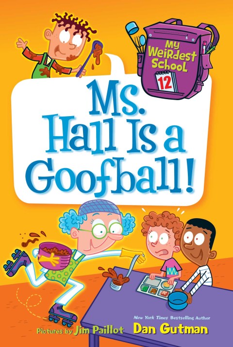 Book My Weirdest School #12: Ms. Hall Is a Goofball! free
