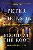 Book Blood at the Root: An Inspector Banks Novel (Inspector Banks Novels) free Book Blood at the Root: An Inspector Banks Novel (Inspector Banks Novels) free