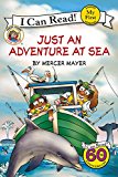 Book Little Critter: Just an Adventure at Sea (My First I Can Read) free