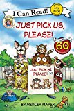 Book Little Critter: Just Pick Us, Please! (My First I Can Read) free