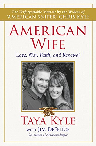 Book American Wife. Love, War, Faith, And Renewal free