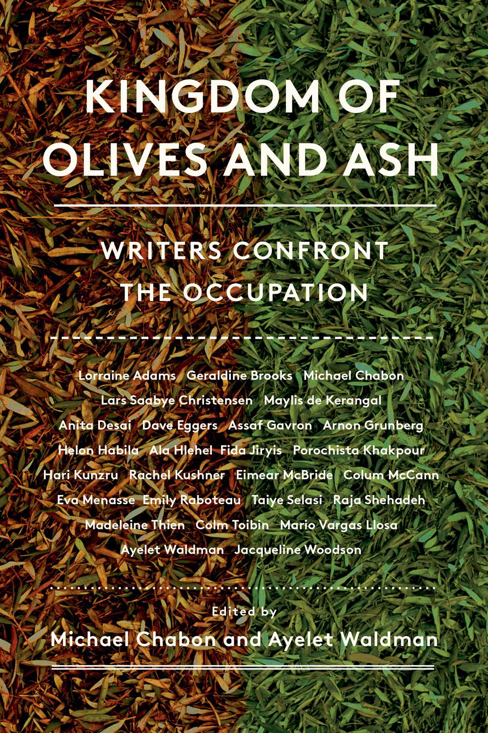 Book Kingdom of Olives and Ash: Writers Confront the Occupation free