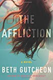 Book The Affliction: A Novel (Maggie Detweiler and Hope Babbin) free