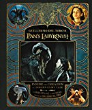 Book Guillermo del Toro's Pan's Labyrinth: Inside the Creation of a Modern Fairy Tale free