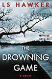 Book The Drowning Game: A Novel free