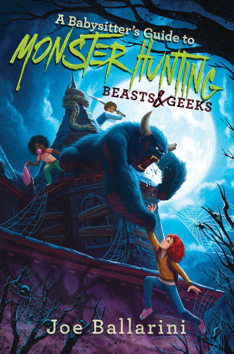 Book A Babysitter's Guide to Monster Hunting #2: Beasts & Geeks free Book A Babysitter's Guide to Monster Hunting #2: Beasts & Geeks free