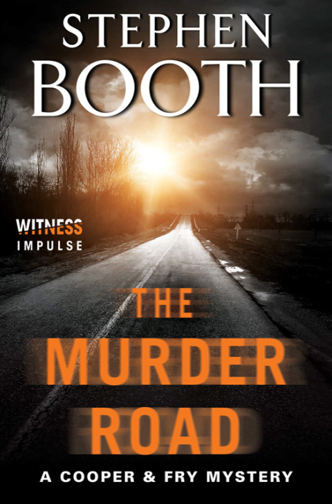 Book The Murder Road: A Cooper & Fry Mystery (Cooper & Fry Mysteries Book 15) free
