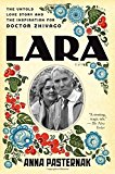 Book Lara: The Untold Love Story and the Inspiration for Doctor Zhivago free