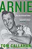 Book Arnie: The Life of Arnold Palmer free