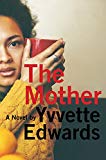 Book The Mother: A Novel free