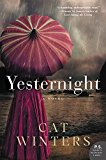 Book Yesternight: A Novel free