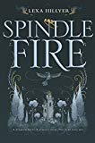 Book Spindle Fire (Spindle Fire, 1) free