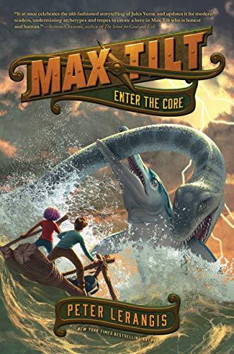 Book Max Tilt: Enter the Core (Max Tilt, 3) free
