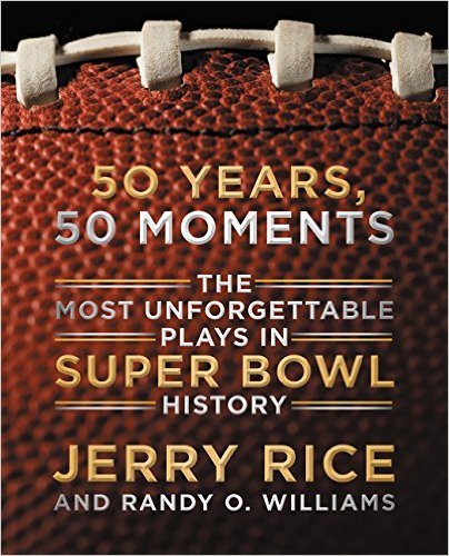 Book Jerry Rice Fifty Years 50 Moments (Signed Edition w/COA) free