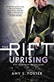 Book The Rift Uprising: Book One of The Rift Uprising Trilogy (The Rift Uprising Trilogy, 1) free