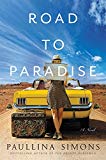 Book Road to Paradise: A Novel free