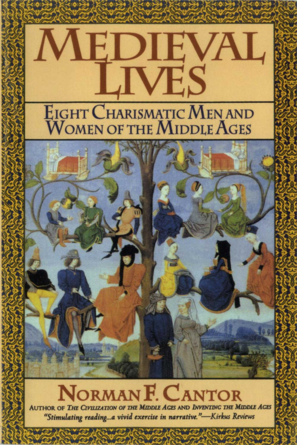 Book Medieval Lives: Eight Charismatic Men and Women of the Middle Ages free
