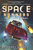 Book Space Runners #1: The Moon Platoon free