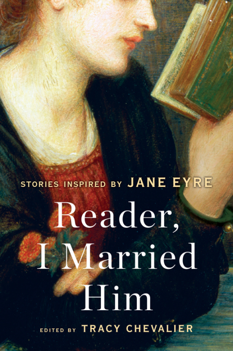 Book Reader, I Married Him: Stories Inspired by Jane Eyre free