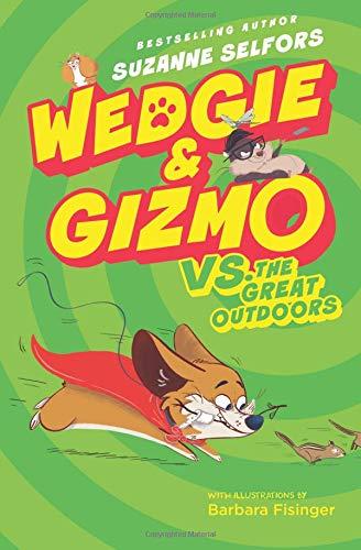 Book Wedgie & Gizmo vs. the Great Outdoors free