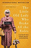 Book The Little Old Lady Who Broke All the Rules: A Novel (League of Pensioners) free