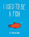Book I Used to Be a Fish free