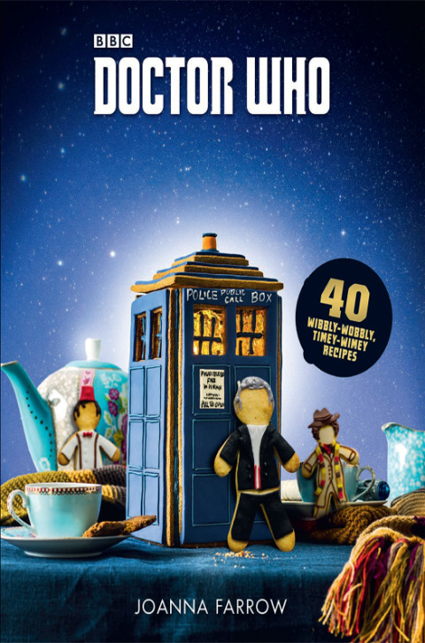 Book Doctor Who: The Official Cookbook: 40 Wibbly-Wobbly Timey-Wimey Recipes free