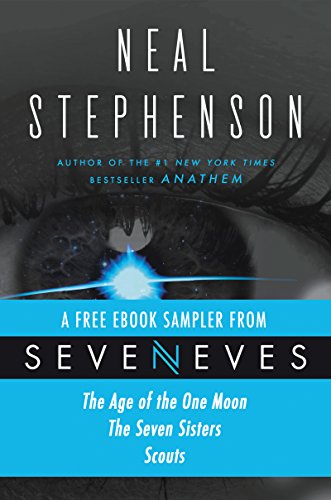 Book Seveneves eBook Sampler - pages 3-108: A free excerpt from Seveneves by Neal Stephenson free