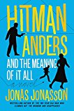 Book Hitman Anders and the Meaning of It All free
