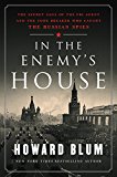 Book In the Enemy's House: The Secret Saga of the FBI Agent and the Code Breaker Who Caught the Russian Spies free