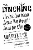 Book The Lynching: The Epic Courtroom Battle That Brought Down the Klan free