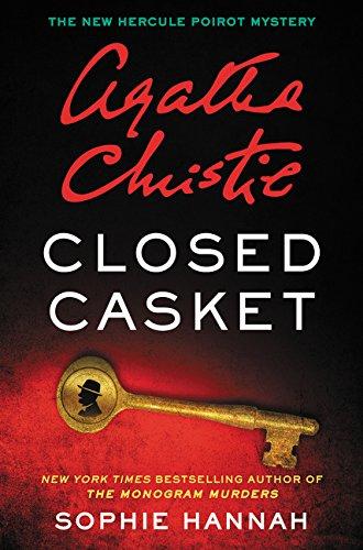 Book Closed Casket: The New Hercule Poirot Mystery (Hercule Poirot Mysteries) free