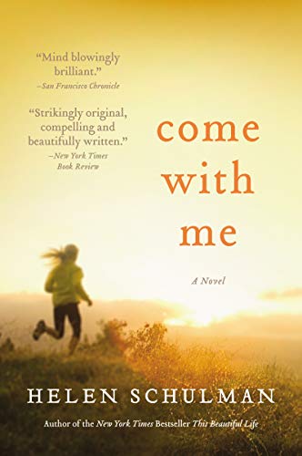 Book Come with Me: A Novel free