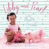 Book Libby and Pearl: The Best of Friends free