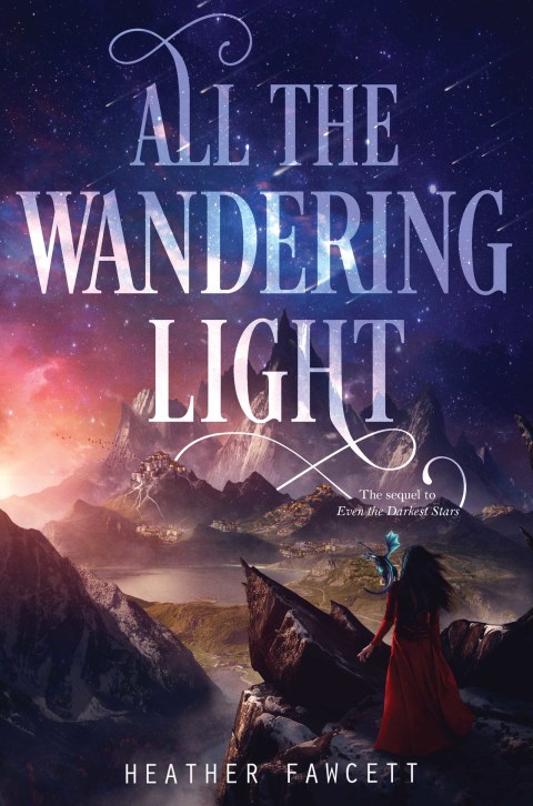Book All the Wandering Light (Even the Darkest Stars Book 2) free