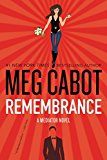 Book Remembrance: A Mediator Novel (Mediator, 7) free