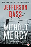 Book Without Mercy: A Body Farm Novel free