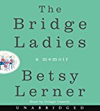 Book The Bridge Ladies CD: A Memoir free