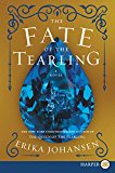 Book The Fate of the Tearling: A Novel (Queen of the Tearling, The, 3) free