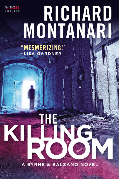 Book The Killing Room: A Balzano & Byrne Novel (A Byrne & Balzano Thriller Book 2) free