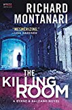 Book The Killing Room: A Balzano & Byrne Novel (A Byrne & Balzano Thriller) free