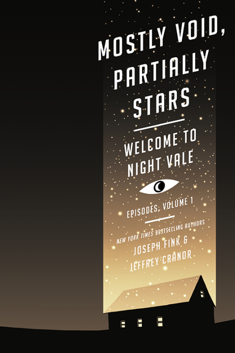 Book Mostly Void, Partially Stars: Welcome to Night Vale Episodes, Volume 1 free