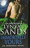 Book Immortally Yours: An Argeneau Novel (An Argeneau Novel, 26) free
