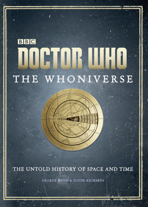 Book Doctor Who: The Whoniverse: The Untold History of Space and Time free