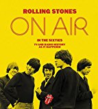 Book Rolling Stones on Air in the Sixties: TV and Radio History As It Happened free