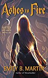 Book Ashes to Fire: Creatures of Light, Book 2 (Creatures of Light, 2) free
