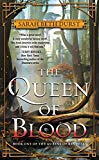 Book The Queen of Blood: Book One of The Queens of Renthia free