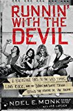 Book Runnin' with the Devil: A Backstage Pass to the Wild Times, Loud Rock, and the Down and Dirty Truth Behind the Making of Van Halen free