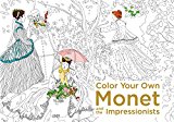 Book Color Your Own Monet and the Impressionists free
