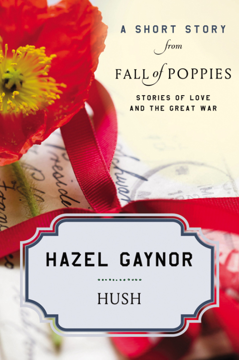 Book Hush: A Short Story from Fall of Poppies: Stories of Love and the Great War free